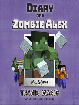 cover image of Diary of a Zombie Alex Book 5--Tragic Magic
